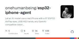 Read more about the article ESP32 giá 7 đô biến iPhone thành máy bị AI điều khiển