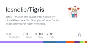 Read more about the article Tigris: biến Android TV thành giao diện tvOS với dock kính lỏng